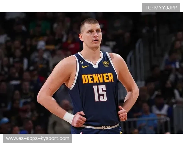 掘金约基奇背身策应连送妙传让主场沸腾